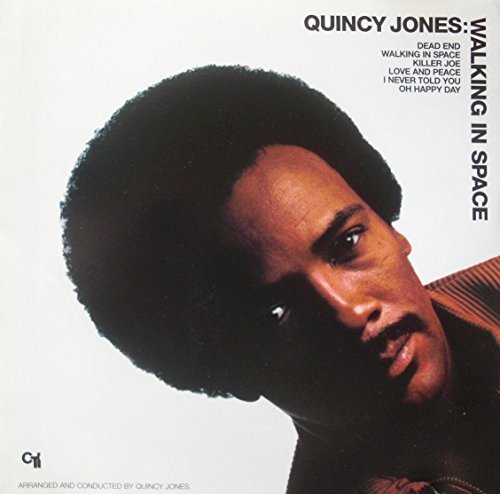 Quincy Jones/Walking In Space