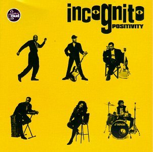 Incognito/Positivity