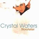 WATERS,CRYSTAL/STORYTELLER