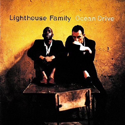 Lighthouse Family/Ocean Drive