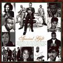 Special Gift/Special Gift@Isley Brothers/Dru Hill/Nneka@Myron/Blount/Luciano/Mona Lisa