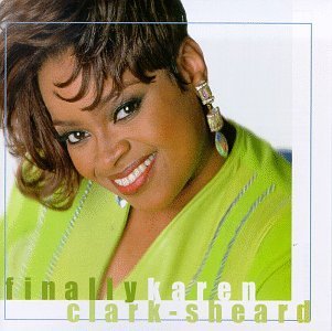 Karen Clark-Sheard/Finally Karen