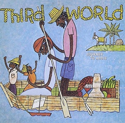 Third World/Journey To Addis