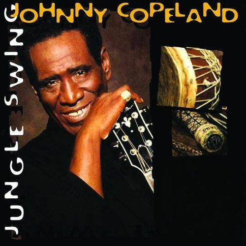 Johnny Copeland/Jungle Swing