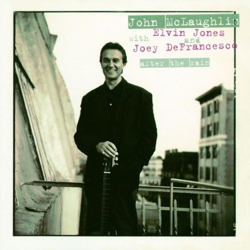MCLAUGHLIN,JOHN/AFTER THE RAIN