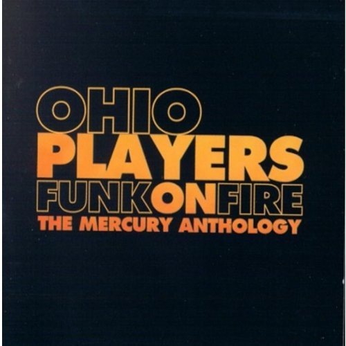 Ohio Players/Funk On Fire-Mercury Antholog@Incl. 24 Pg. Booklet