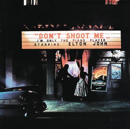 Elton John/Don't Shoot Me I'm Only The Piano Player (Remastered)@Remastered