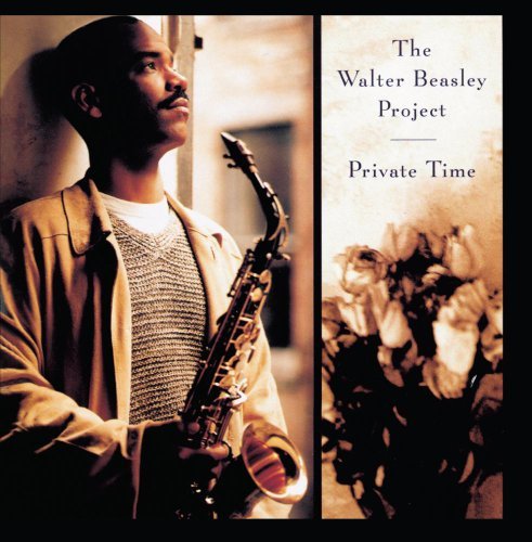 Walter Beasley/Private Time