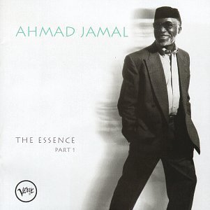 Ahmad Jamal/Essence Part I