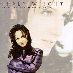 WRIGHT,CHELY/RIGHT IN THE MIDDLE OF IT