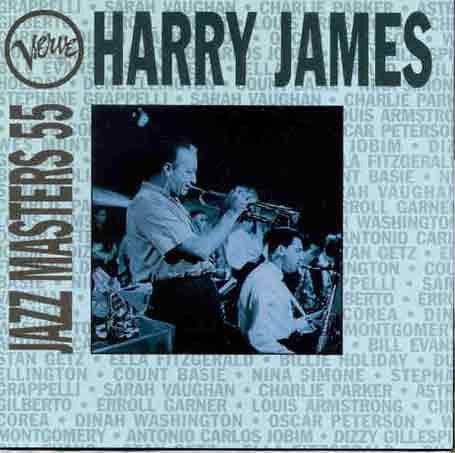 Harry James Vol. 55 Verve Jazz Masters Verve Jazz Masters 