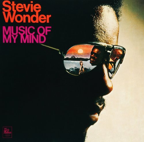 Stevie Wonder/MUSIC OF MY MIND@Music Of My Mind