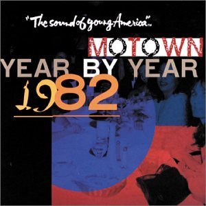 Motown Year-By-Year/1982-Sound Of Young America