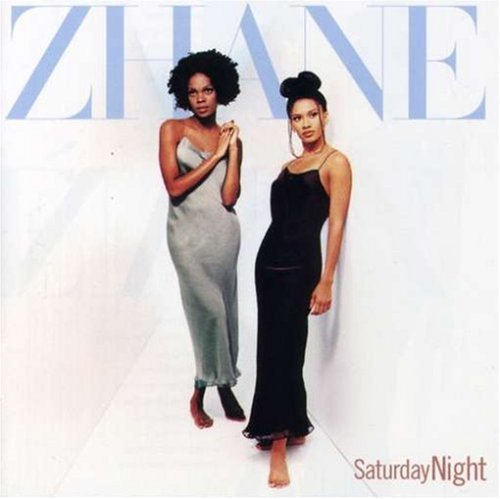 Zhane/Saturday Night
