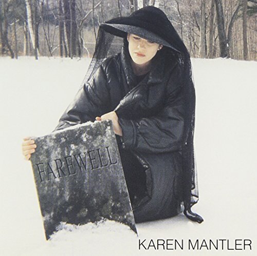 Karen Mantler Farewell Import Eu 
