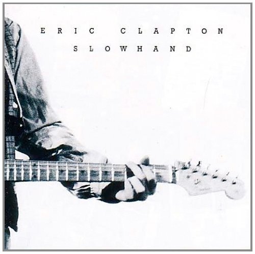 Eric Clapton/Slowhand@Remastered