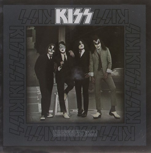 Kiss/Dressed To Kill