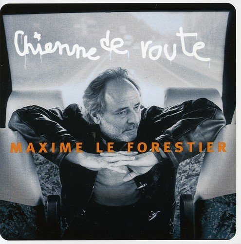 Maxime Le Forestier/Chienne De Route@Import-Eu