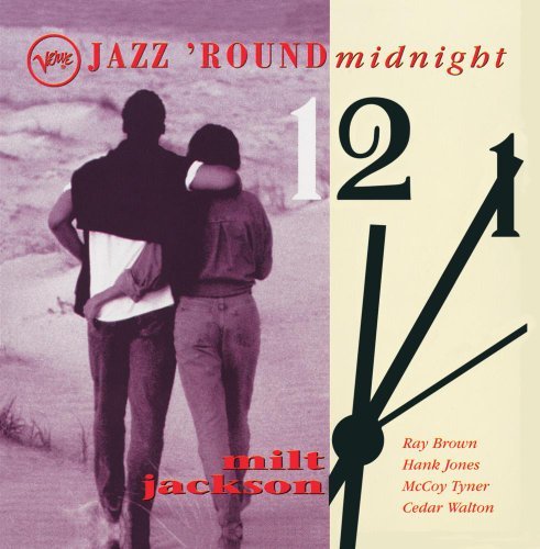 Milt Jackson/Jazz Round Midnight