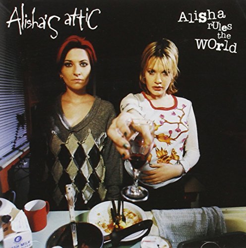 Alisha's Attic/Alisha Rules The World