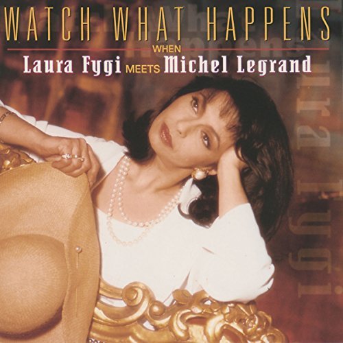 Laura Fygi/Watch What Happens