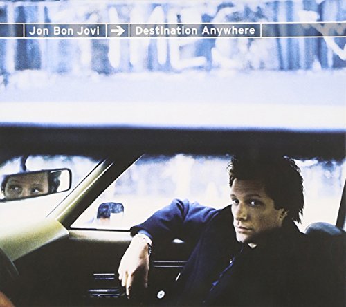 Jon Bon Jovi/Destination Anywhere