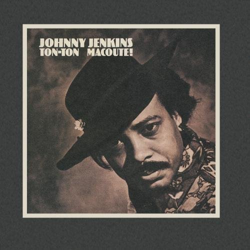 Johnny Jenkins/Ton-Ton Macoute@Remastered/Hdcd@Manufactured on Demand