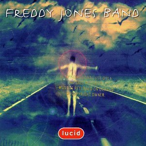 JONES,FREDDY BAND/LUCID