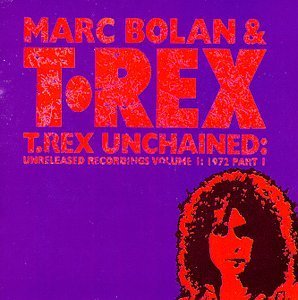 BOLAN,MARC & T. REX/VOL. 1-1972 PT. 1