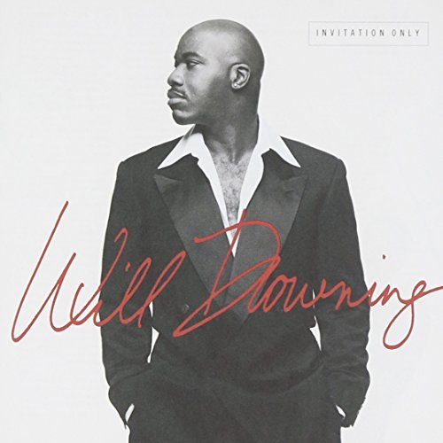 Will Downing/Invitation Only