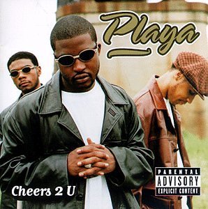 Playa/Cheers 2 U@Explicit Version