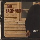Big Back Forty/Bested