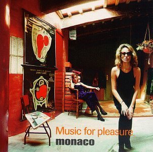 MONACO/MUSIC FOR PLEASURE