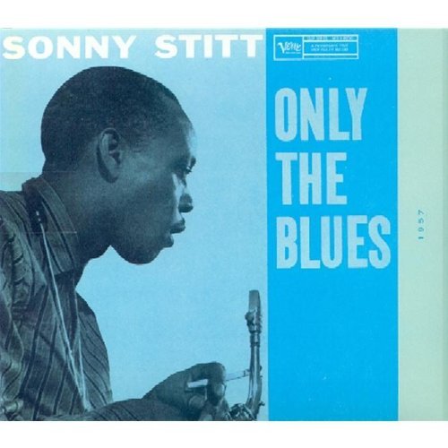 Sonny Stitt/Only The Blues