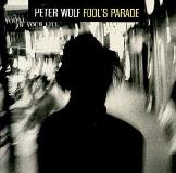 Peter Wolf Fool's Paradise 