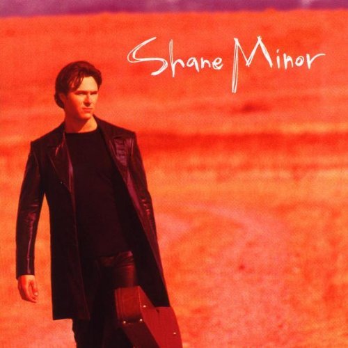 MINOR,SHANE/SHANE MINOR