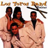 Los Toros Band Raices 