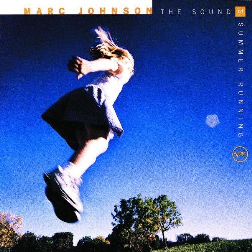 JOHNSON,MARC/SOUND OF SUMMER RUNNING