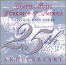 Gospel Music Workshop Of Ameri/25th Anniversary