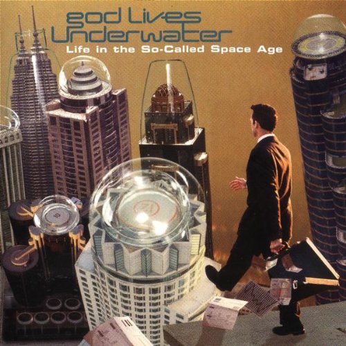 God Lives Underwater/Life In The So-Called Space Ag@Hdcd