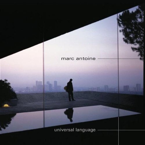 ANTOINE,MARC/UNIVERSAL LANGUAGE