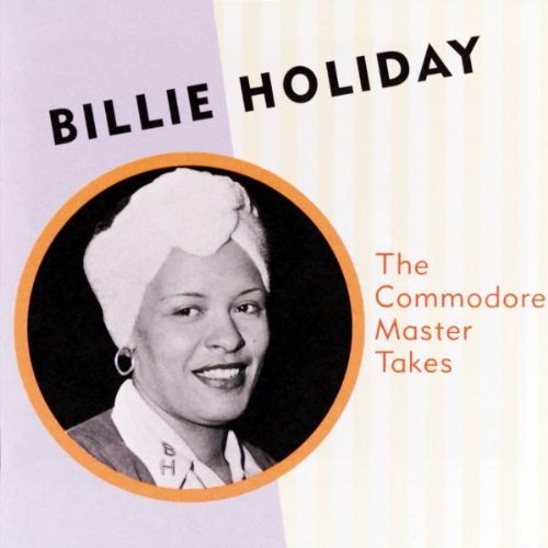 Billie Holiday/Commodore Master Takes