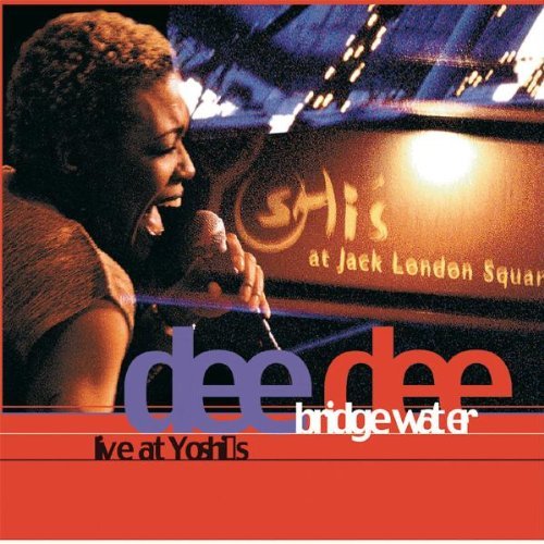BRIDGEWATER,DEE DEE/LIVE AT YOSHI'S