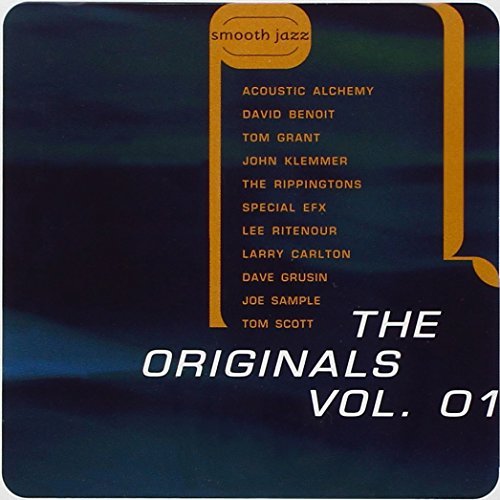Smooth Jazz/Vol. 1-The Originals@Benoit/Grant/Carlton/Grusin
