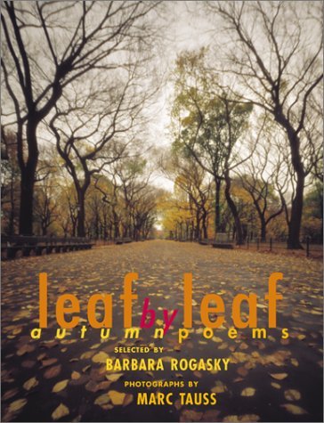 Barbara Rogasky Leaf By Leaf Autumn Poems 