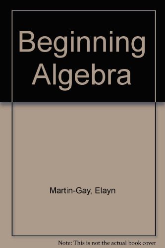 Elayn Martin Gay Beginning Algebra [with DVD And Access Code] 
