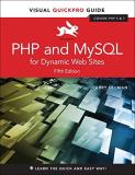 Larry Ullman Php And Mysql For Dynamic Web Sites Visual Quickpro Guide 0005 Edition; 
