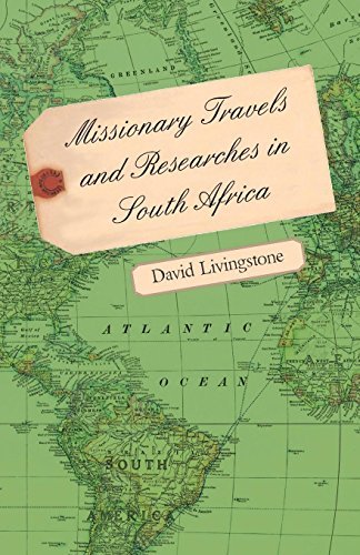 David Livingstone Missionary Travels And Researches In South Africa 