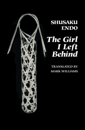 Shusaku Endo/Girl I Left Behind,The