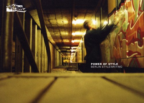 True 2 The Game Power Of Style Berlin Stylewriting 